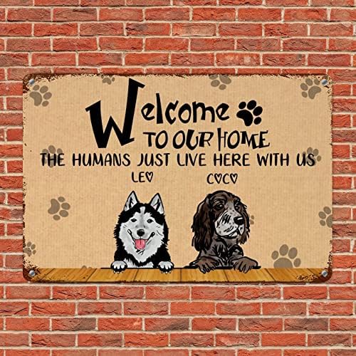Alioyoit Özel Köpekler Adı Evimize hoşgeldiniz İnsanlar Burada Bizimle Komik Köpek Metal İşareti Metal Plaka Antika